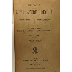 Histoire de la littérature grecque - TOME TROISIEME - Période...