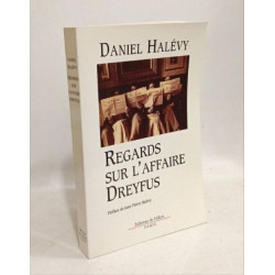 Regards sur l'affaire Dreyfus