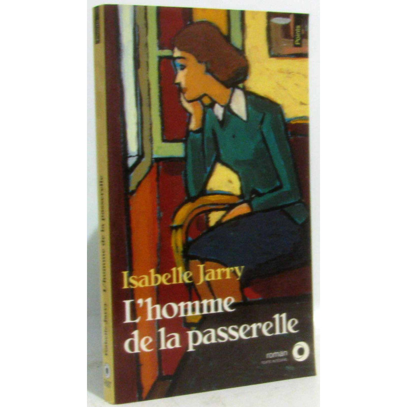 L'Homme de la passerelle - Prix du Premier Roman 1992