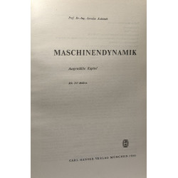 Maschinendynamik - ausgewählte kapitel - mit 210 bildern