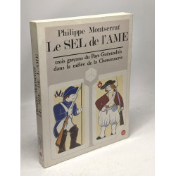 LE SEL DE L'ÂME trois garçons du pays guérandais dans la mêlée de...