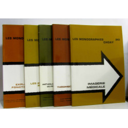 Les monographies Choay 5 volumes: Explorations fonctionnelles 14 +...