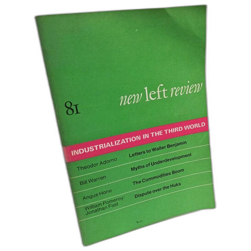 New Left Review 81 Industrialization in the Third World