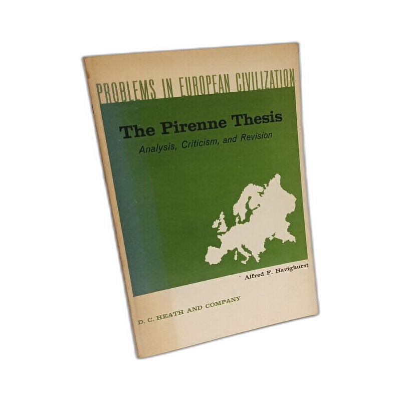 The pirenne thesis analysis criticism and revision edited by...