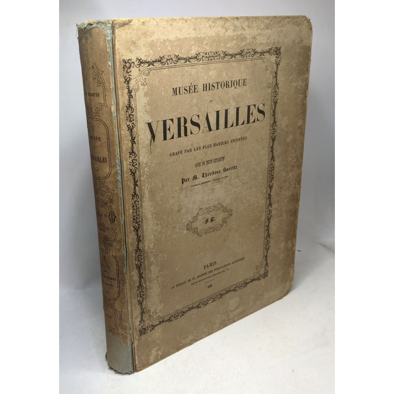Musée historique de Versailles - TOME DEUXIEME