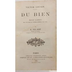Du bien - édition classique avec une étude sur Victore Cousin et...