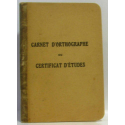 Carnet d'orthographie du certificat d'études