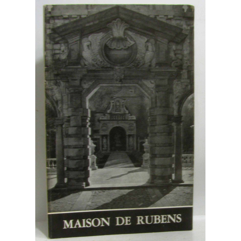 La Maison De Rubens - Guide Sommaire - Ville D'anvers