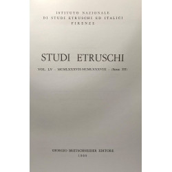Studi etruschi - VOL. LV - MCMLXXXXVII-MCMLXXXVIII (1987/1988) -...