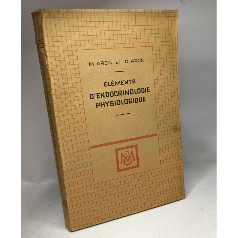 Eléments d'Endocrinologie Physiologique