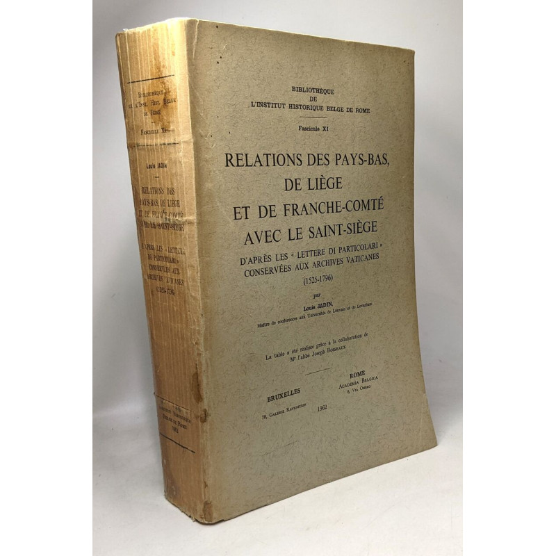 Relations des Pays-Bas de Liège et de Franche-Comté avec le...