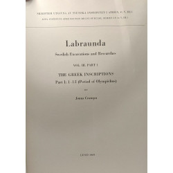 Labraunda - swedish excavations and researches VOL. III. Part 1...