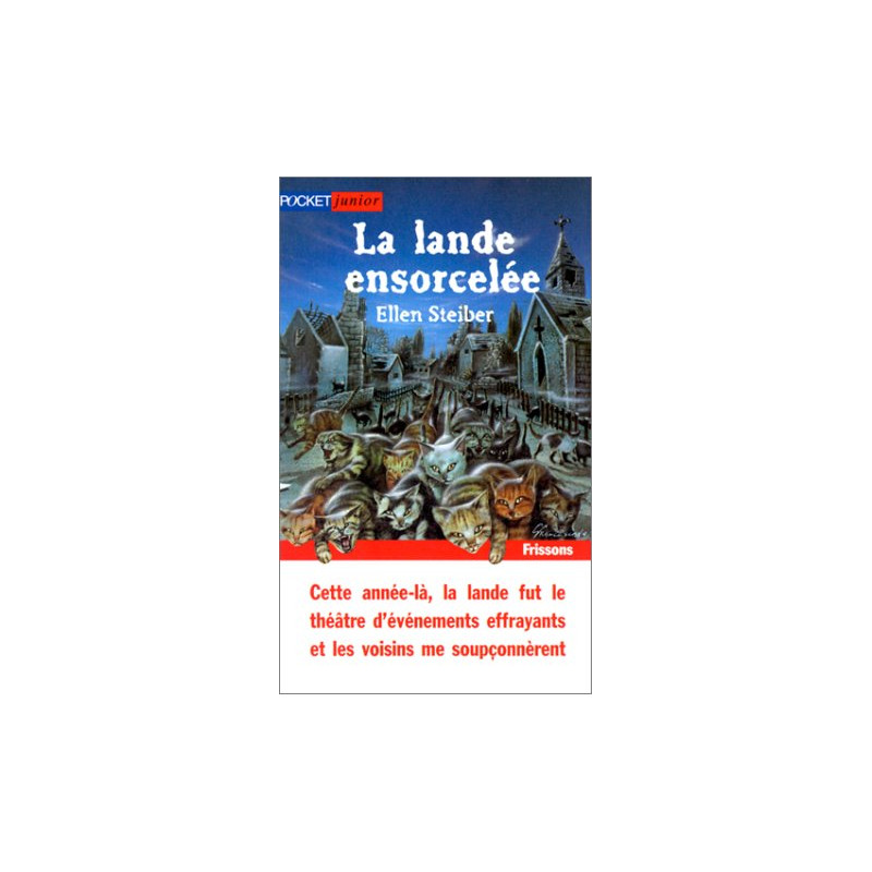 La Lande ensorcelée