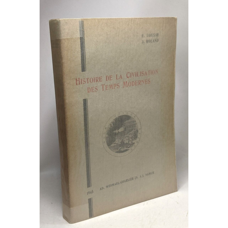 Histoire de la civilisation des temps modernes