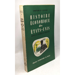 Histoire économique des Etats-Unis depuis la guerre de Sécession