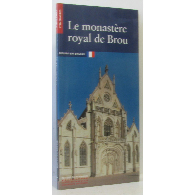Le Monastère royal de Brou