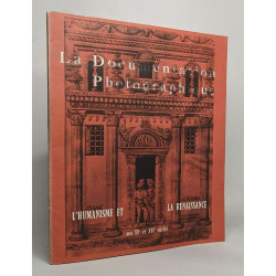 La documentation photographique - l'humanisme et la renaissance...
