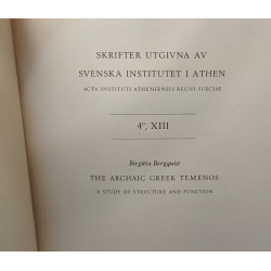 The Archaic Greek Temenos - A study of Structure and Function /...