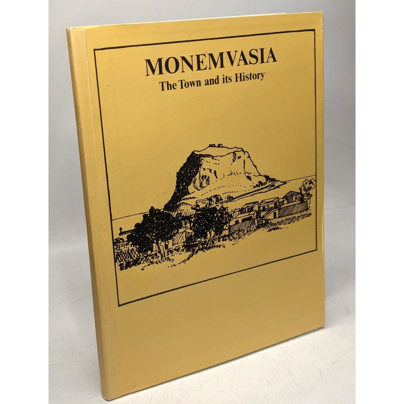 Monemvasia: The Town and Its History - 5th edition