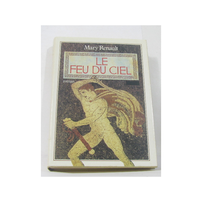 Le feu du ciel
