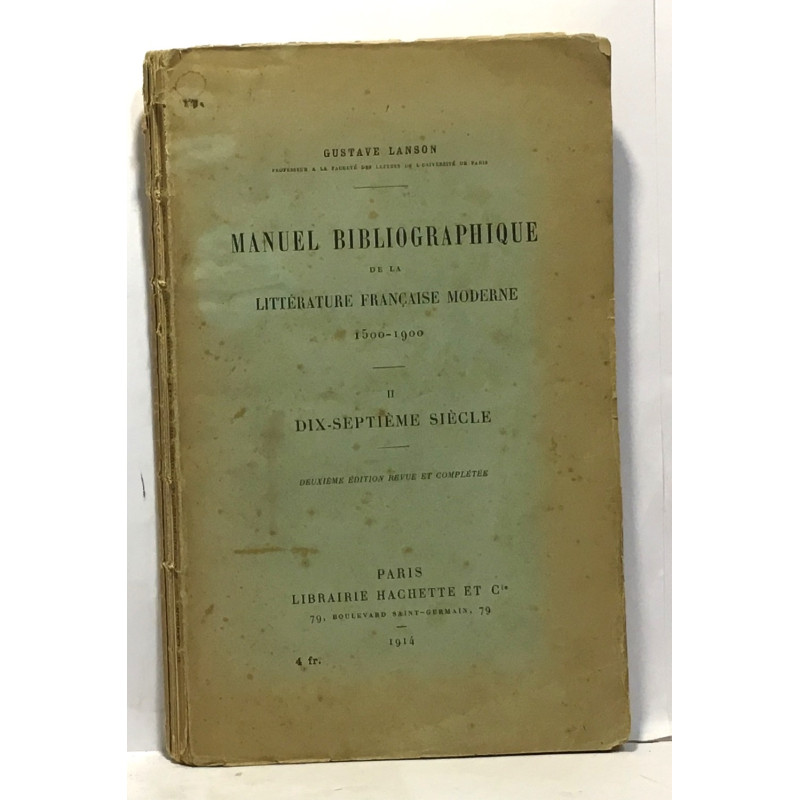 II dix-septième siècle - Manuel bibliographique de la littérature...