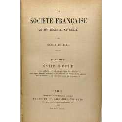 La société Française du XVIe siècle au XXe siècle - 8e série...