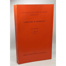 Language in sociology - institut de linguistique de Louvain -...
