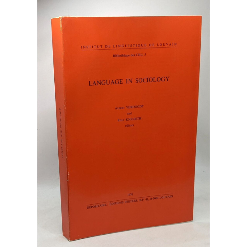 Language in sociology - institut de linguistique de Louvain -...