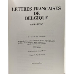 Lettres françaises de Belgique --- Mutations ---- entretiens de...