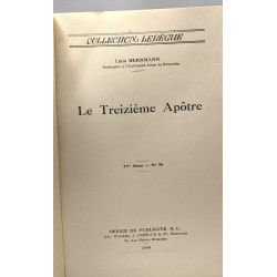 Le treizième apôtre - coll. lebègue
