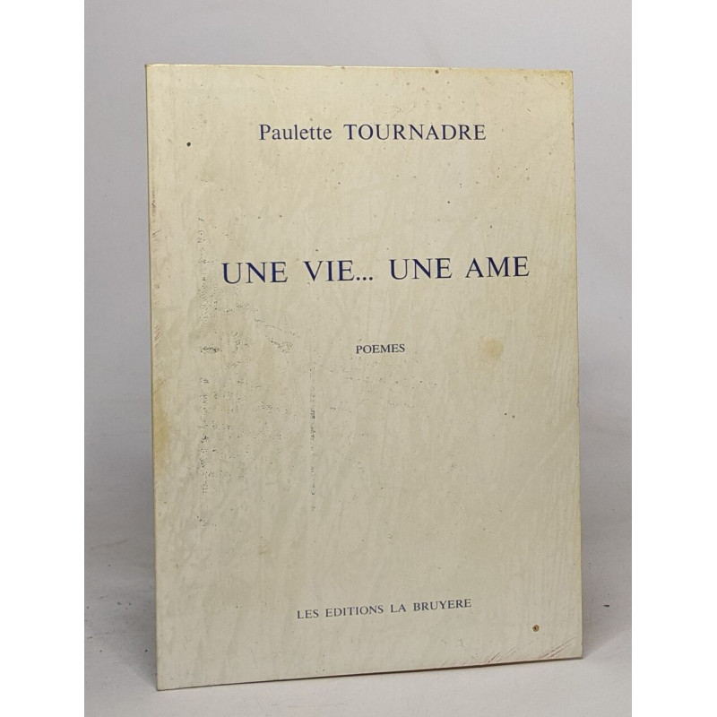 Une vie... une ame