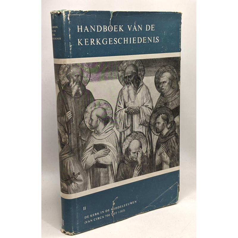 Handboek van de kerkgeschiedenis II - de Kerk in de Middeleeuwen...
