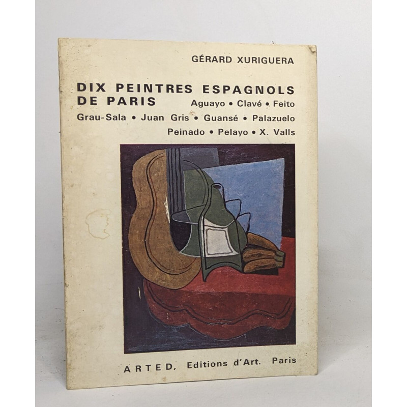 Dix peintres espagnols de paris