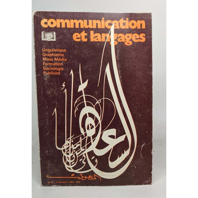 Communication et langages numéro 81 me trimestre 1989