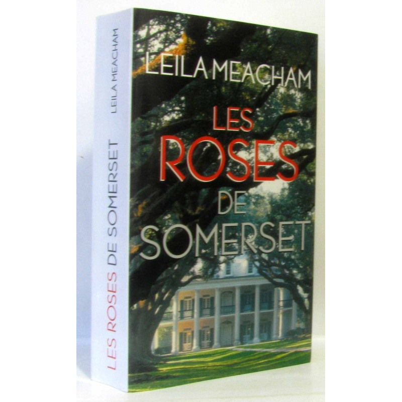 Les roses de somerset