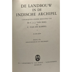 De landbouw in de indische archipel --- Deel I: Algemeen gedeelte...