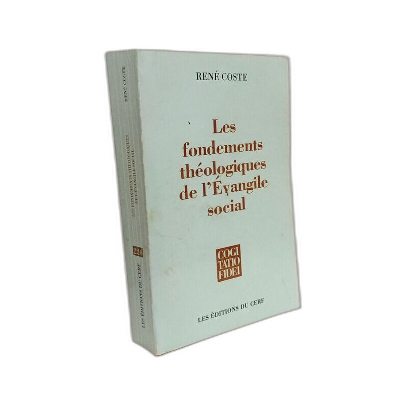 LES FONDEMENTS THÉOLOGIQUES DE L'ÉVANGILE SOCIAL