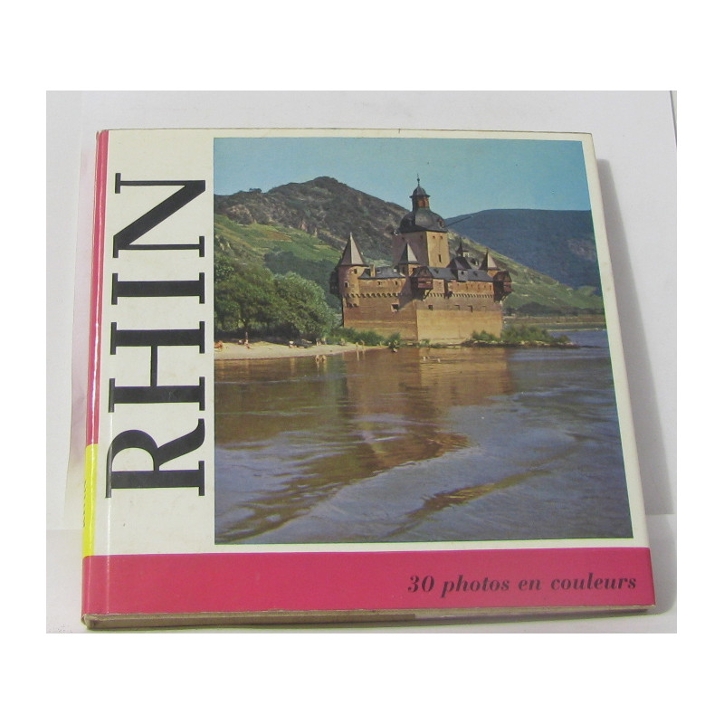 Le rhin - 30 photos en couleurs