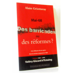 Mai 68 : Des barricades ou des réformes