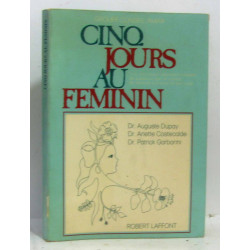 Cinq jours au féminin