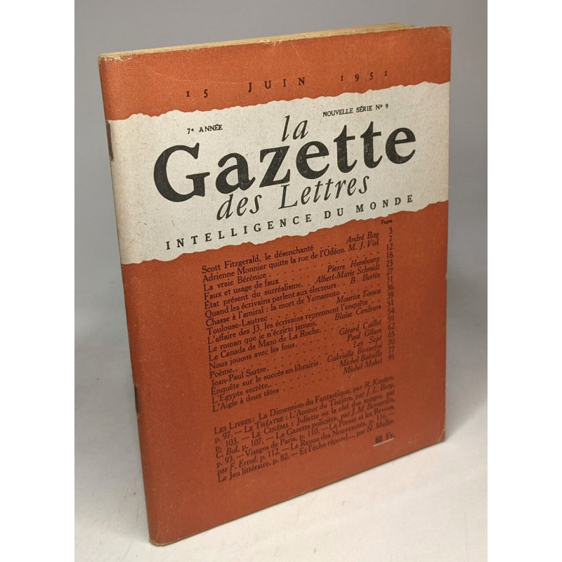 La Gazette des lettres - intelligence du Monde - 15 Juin 1951 - 7e...