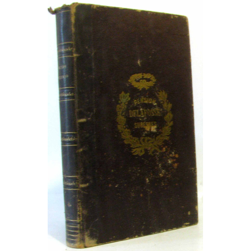 Oeuvres choisies : Mes prisons - Des Devoirs des hommes -...