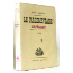 Le parlementaire vertueux
