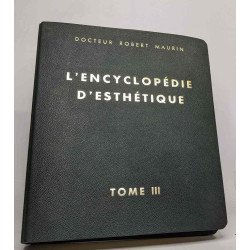 L'encyclopédie d'esthétique en 3 tomes