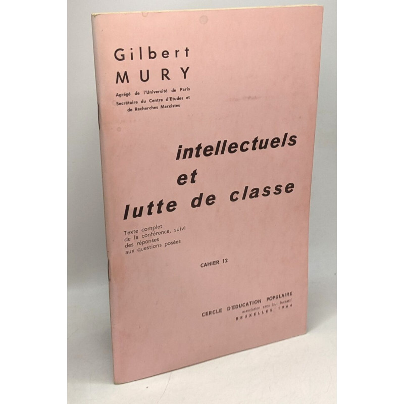 Intellectuels et lutte de classe - CAHIER 12