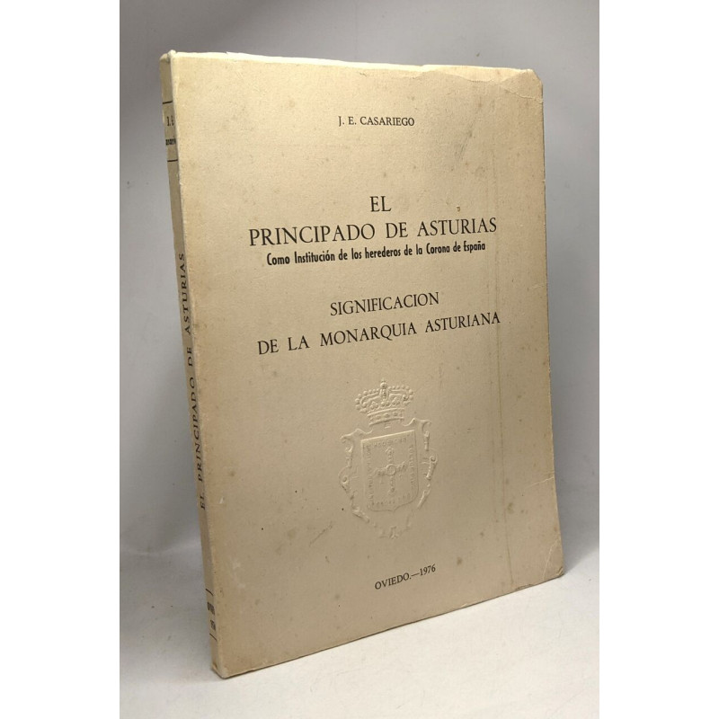 El principado de asturias - como institucion de los herederos de...