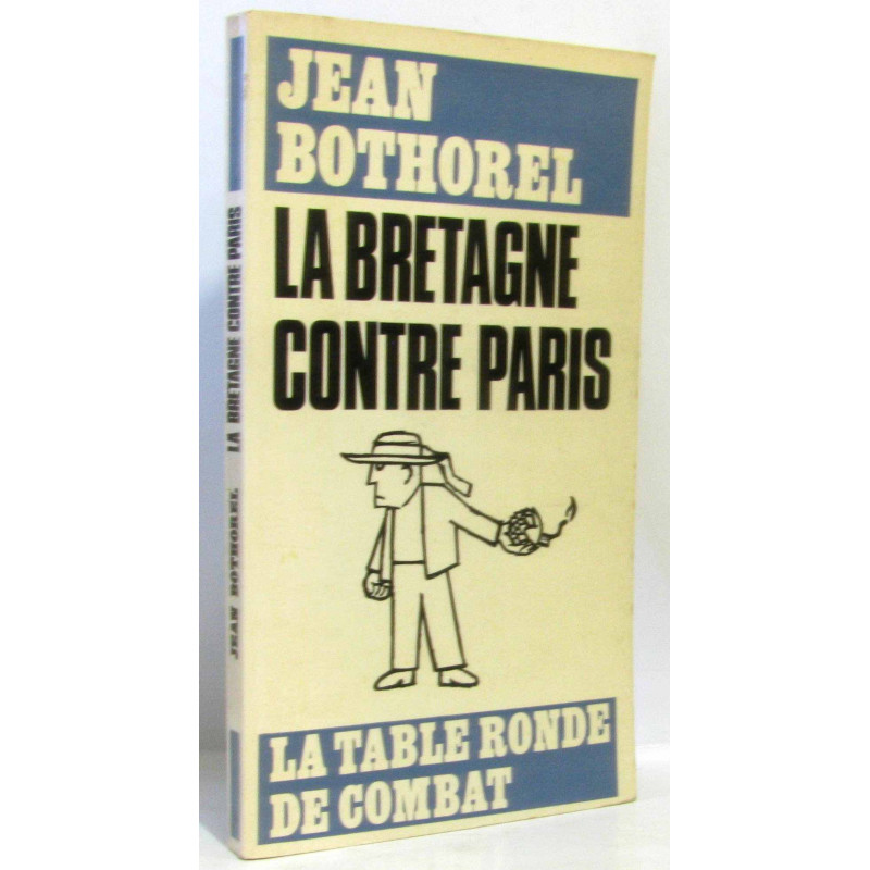 La Bretagne contre Paris