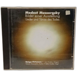 Modest Mussorgsky /Bilder einer Ausstellung/ Lieder und Tanze des...