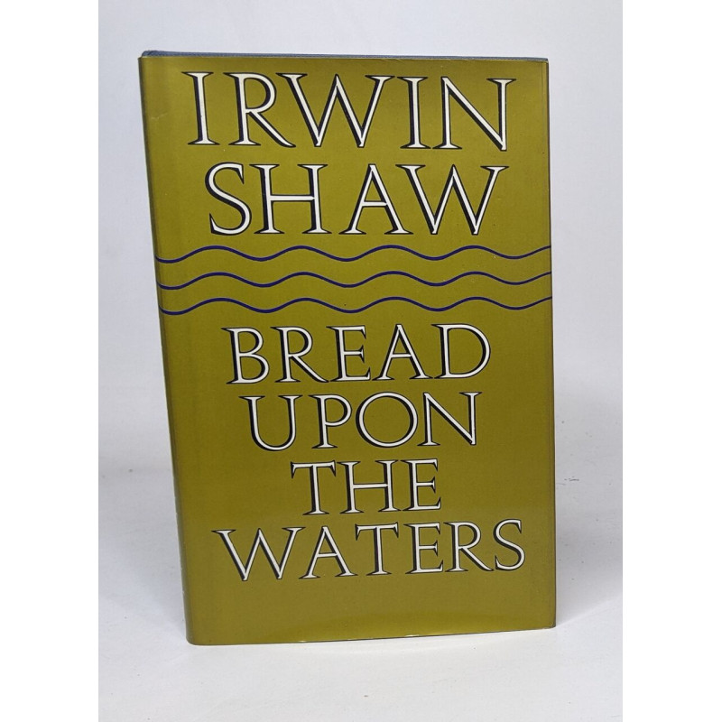 Bread upon the waters