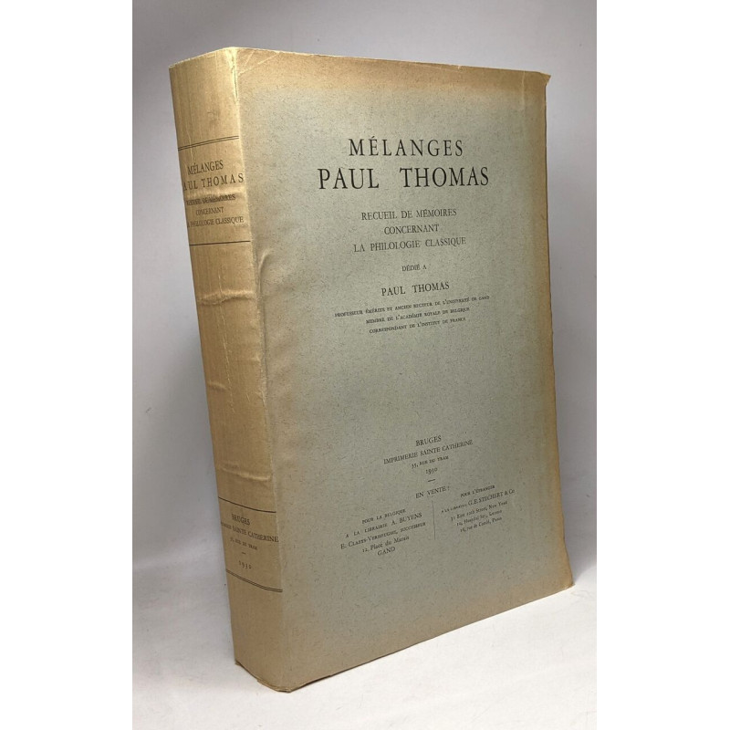 Mélanges Paul Thomas - recueil de mémoires concernant la...